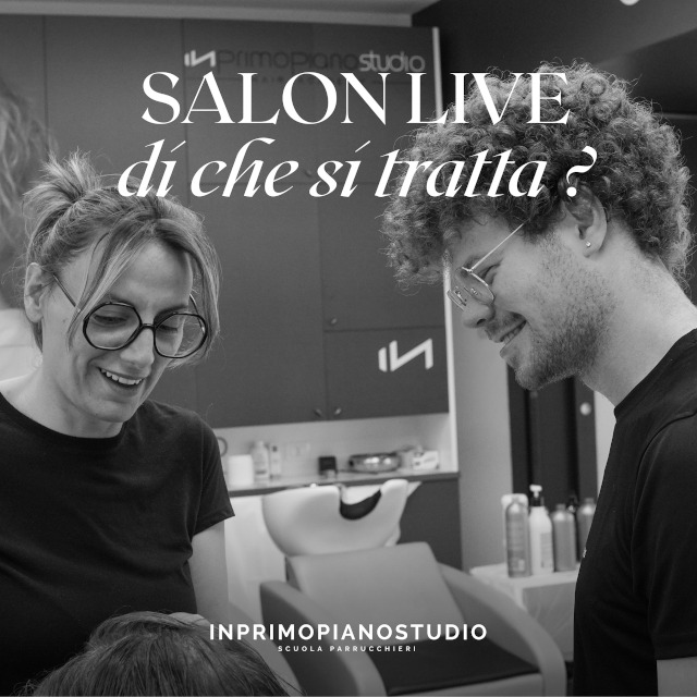 scuolaperparrucchieri-salon-live-di-cosa-si-tratta